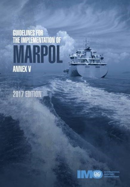 IMO-656 E - Guidelines for the Implementation of Annex V of MARPOL, 2017 Edition